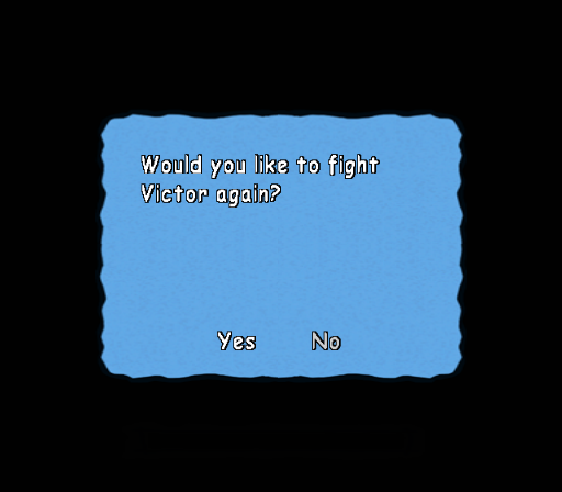 Would you like to fight Victor again?