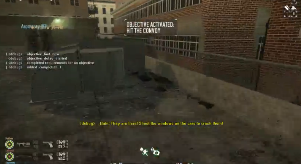 Bain doesn't even say this in normal gameplay (though it's likely because of the existence of the "But How?" achievement, relating to the van). Bain does say similar things in Payday: The Heist though, even giving Dallas the honor to assemble the Tackle.