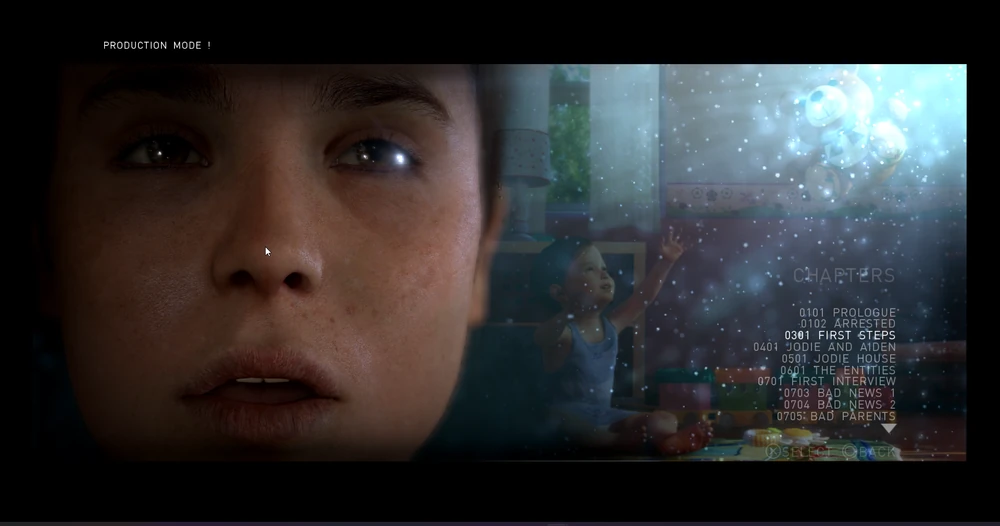 BeyondTwoSouls_FirstStepsSelection.png BeyondTwoSouls_FirstStepsSelection.png