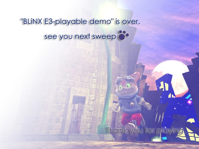 Blinx-E3Ending.png Blinx-E3Ending.png