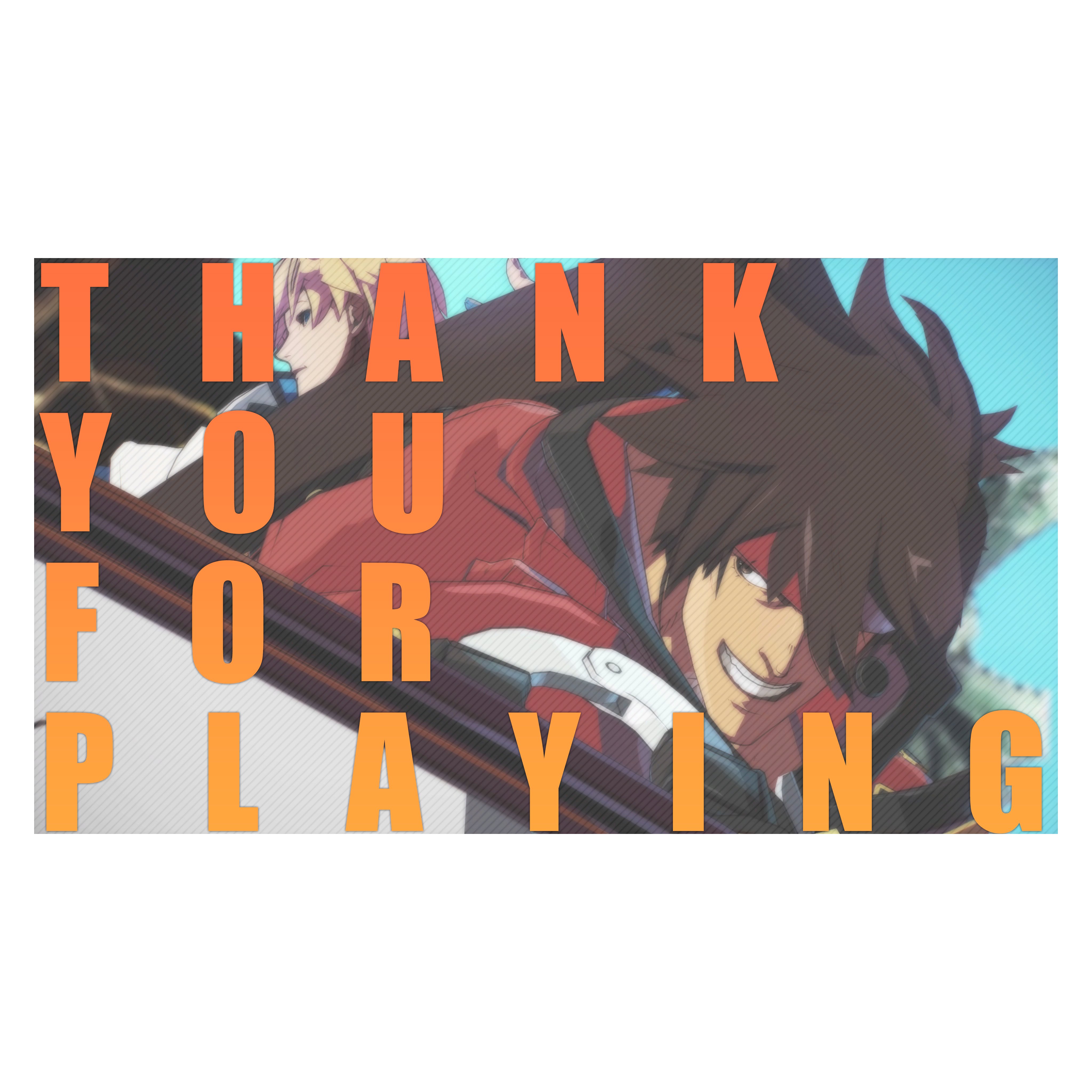 GG_Strive_ThankYouForPlaying.jpg