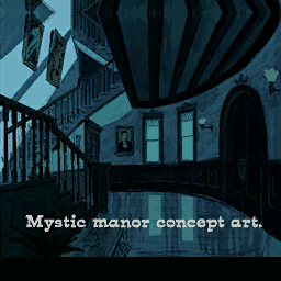 Mystic Manor Concept Art Mystic Manor Concept Art