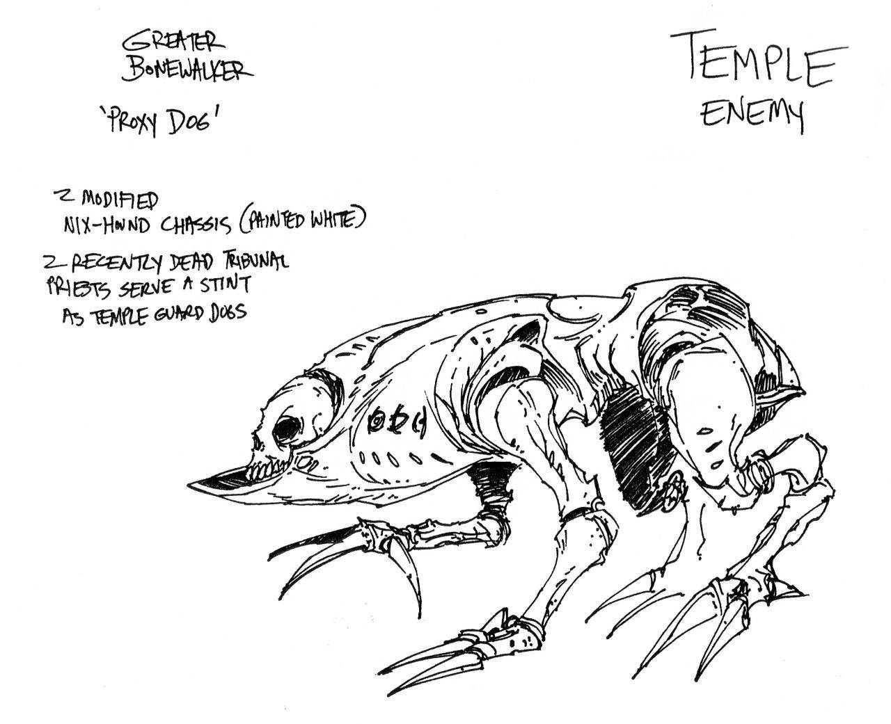 Greater Bonewalker - While the name "Greater Bonewalker" was used for a different monster in the final game, this early concept art also calls these recently summoned undead Temple guardians Proxy Dogs.