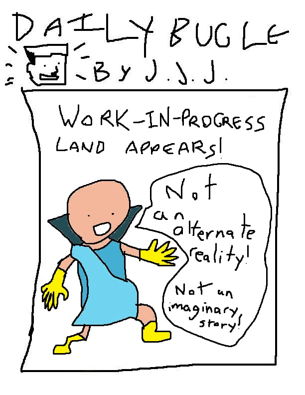 A unused header for a level, Work-In-Progress Land; has a crudely drawn Watcher on it. Named L_gameworld_m_9999_1_WipLand001_Headline_Image in the files, so it was very likely used as a WIP placeholder. Supposedly mission 9999, and also looks vastly different from any of the other Headlines, even as crudely as it is drawn.
